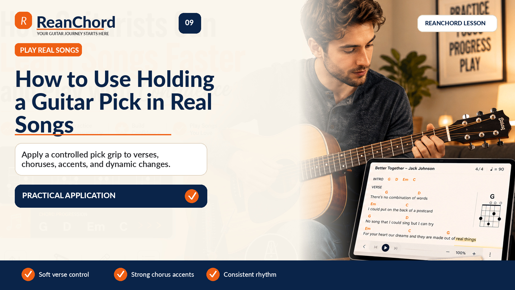 How to Use Holding a Guitar Pick in Real Songs