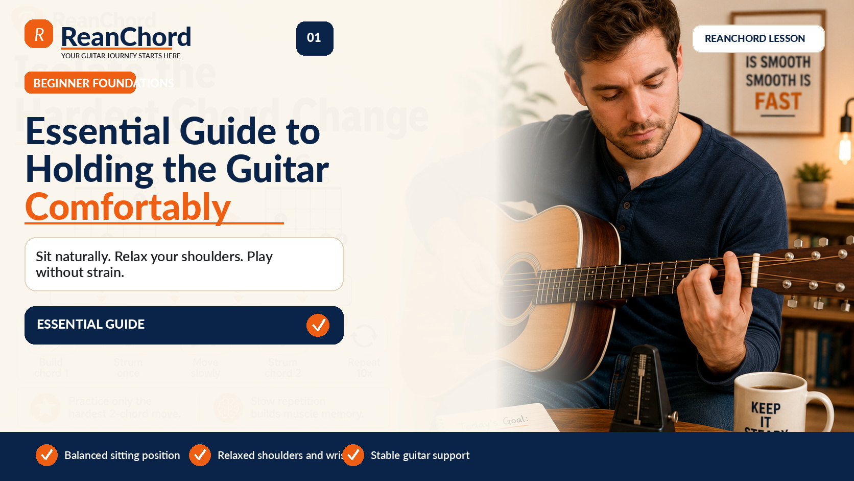 Essential Guide to Holding the Guitar Comfortably